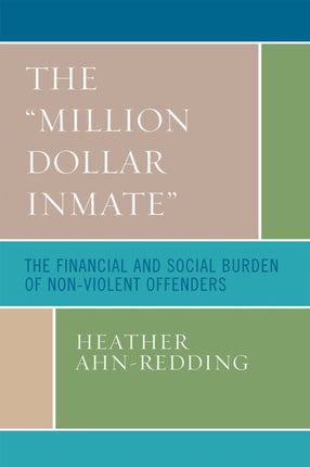 The Million Dollar Inmate