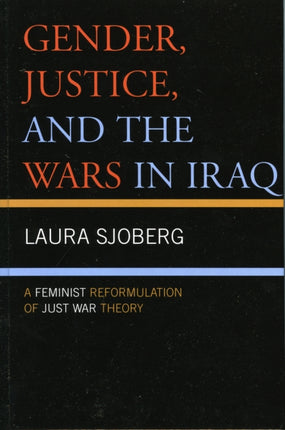 Gender Justice and the Wars in Iraq