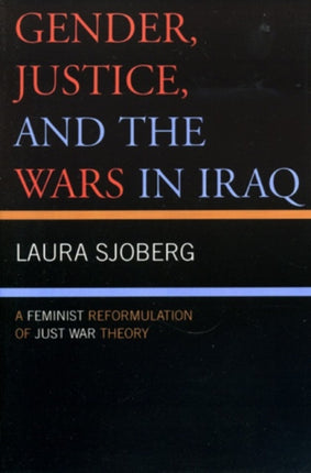 Gender Justice and the Wars in Iraq