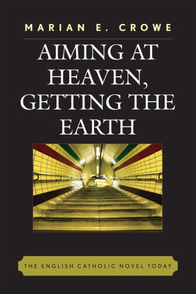 Aiming at Heaven Getting the Earth