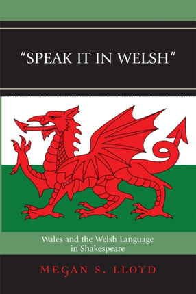 Speak it in Welsh Wales and the Welsh Language in