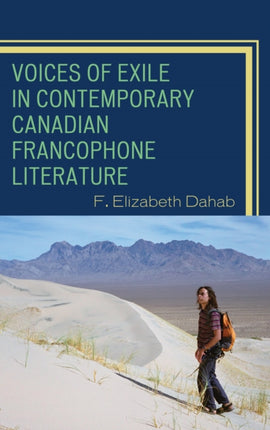 Voices of Exile in Contemporary Canadian