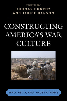 Constructing Americas War Culture