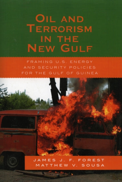 Oil and Terrorism in the New Gulf