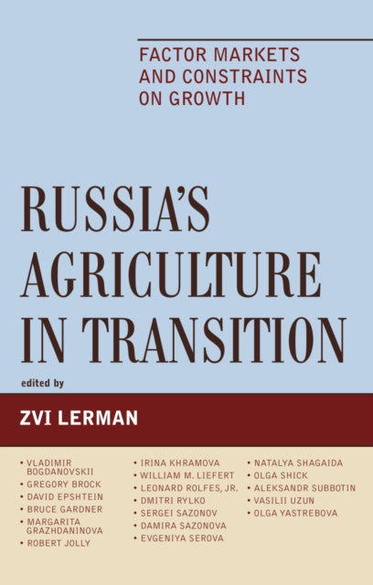 Russias Agriculture in Transition