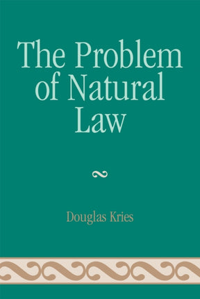 The Problem of Natural Law Applications of