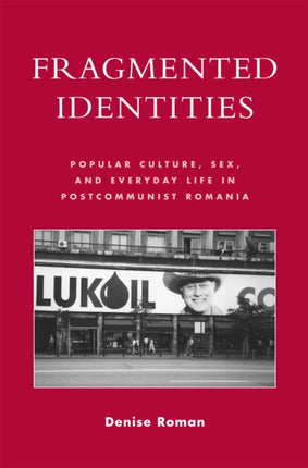Fragmented Identities
