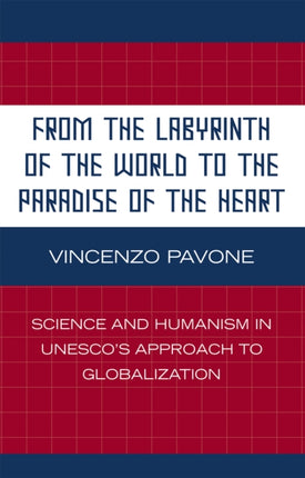 From the Labyrinth of the World to the Paradise