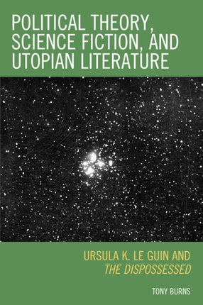 Political Theory Science Fiction and Utopian