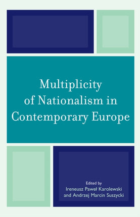Multiplicity of Nationalism in Contemporary