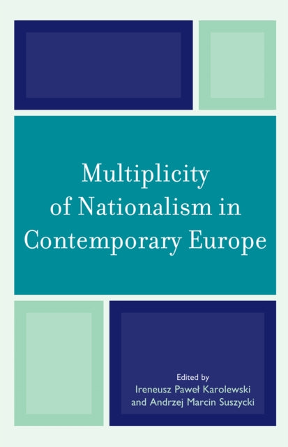 Multiplicity of Nationalism in Contemporary