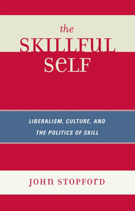 The Skillful Self