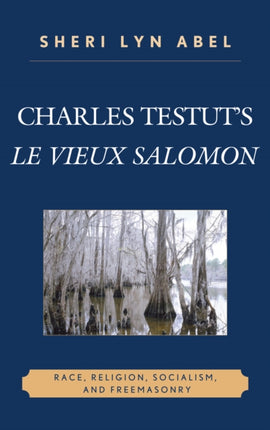 Charles Testuts Le Vieux Salomon