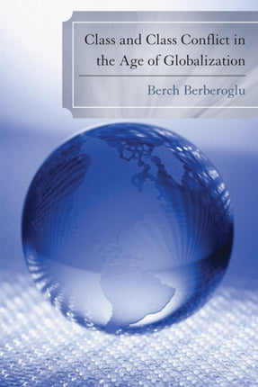 Class and Class Conflict in the Age of