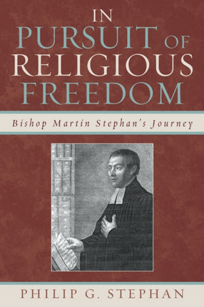 In Pursuit of Religious Freedom Bishop Martin