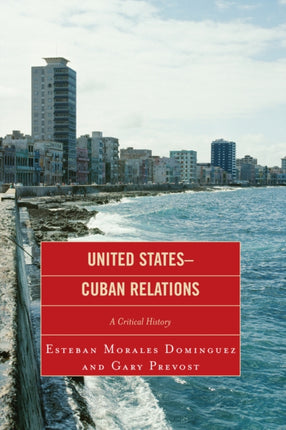 United StatesCuban Relations