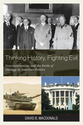 Thinking History Fighting Evil