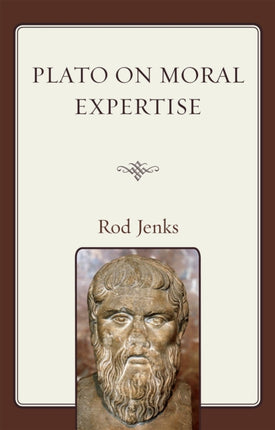 Plato on Moral Expertise