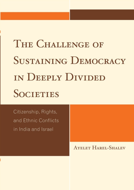 The Challenge of Sustaining Democracy in Deeply