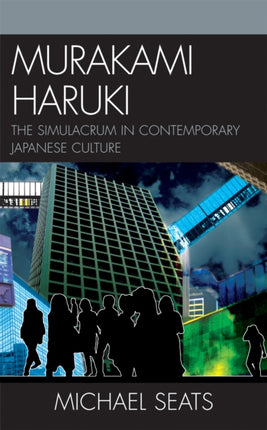 Murakami Haruki The Simulacrum in Contemporary