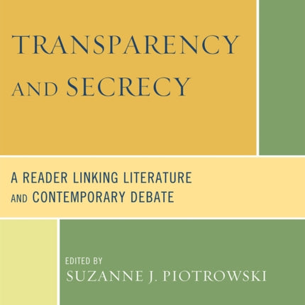 Transparency and Secrecy