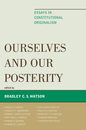 Ourselves and Our Posterity Essays in