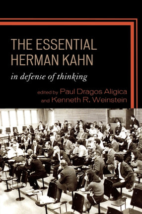 The Essential Herman Kahn