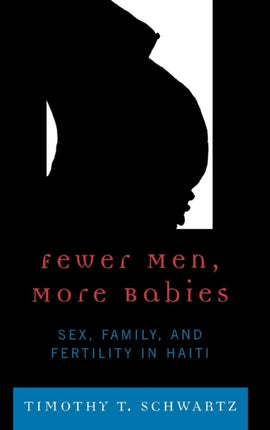 Fewer Men More Babies