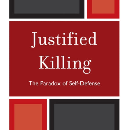Justified Killing