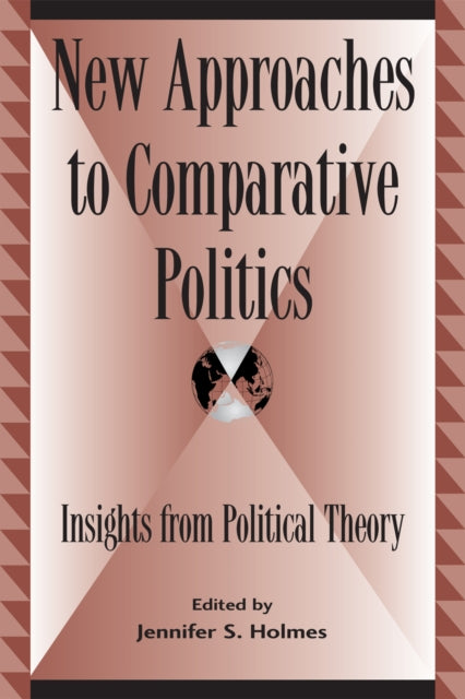 New Approaches to Comparative Politics