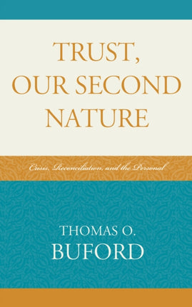 Trust Our Second Nature
