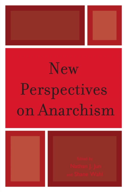 New Perspectives on Anarchism