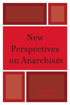 New Perspectives on Anarchism