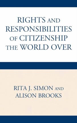 The Rights and Responsibilities of Citizenship