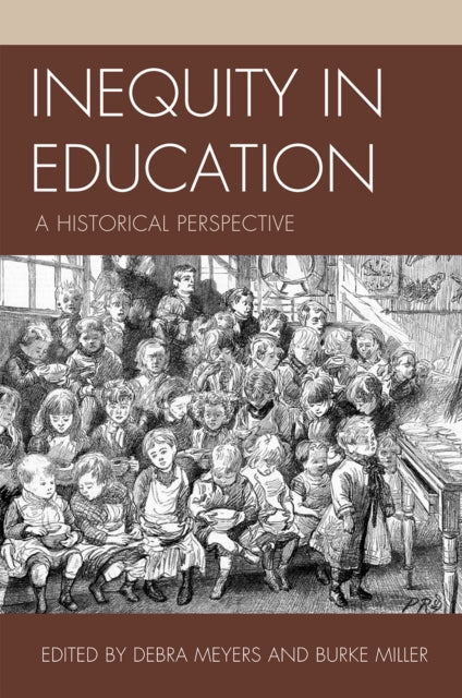 Inequity in Education a Historical Perspective