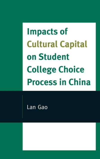 Impacts of Cultural Capital on Student College