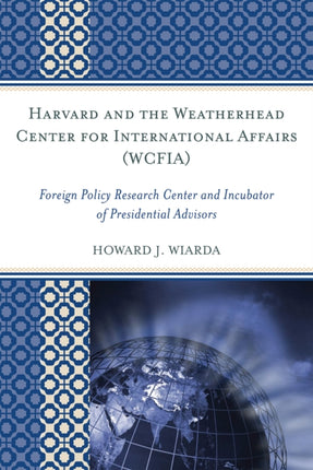 Harvard and the Weatherhead Center for