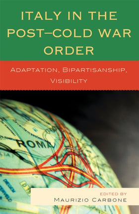 Italy in the PostCold War Order Adaptation