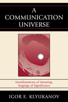 A Communication Universe