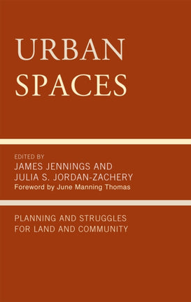 Urban Spaces Planning and Struggles for Land and
