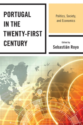 Portugal in the TwentyFirst Century Politics