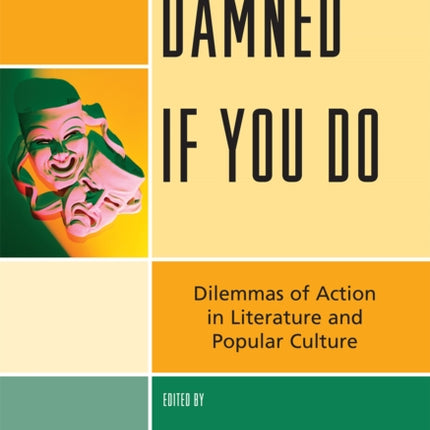 Damned If You Do