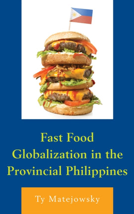 Fast Food Globalization in the Provincial