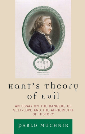 Kants Theory of Evil