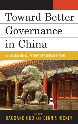 Toward Better Governance in China An