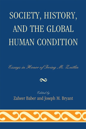 Society History and the Global Human Condition