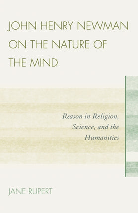 John Henry Newman on the Nature of the Mind