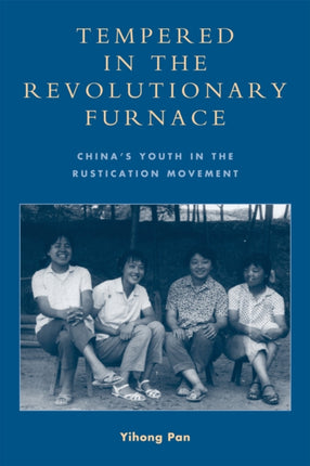 Tempered in the Revolutionary Furnace Chinas