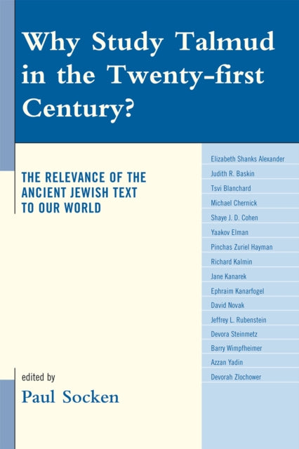 Why Study Talmud in the TwentyFirst Century