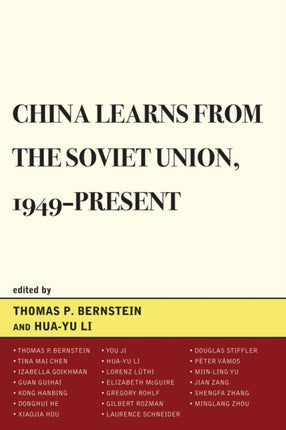 China Learns from the Soviet Union 1949Present